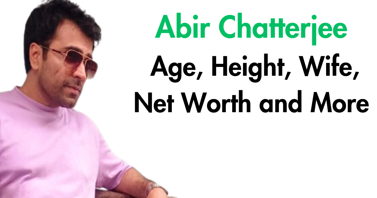 Abir Chatterjee: Bengali Cinema Icon's Journey 2023