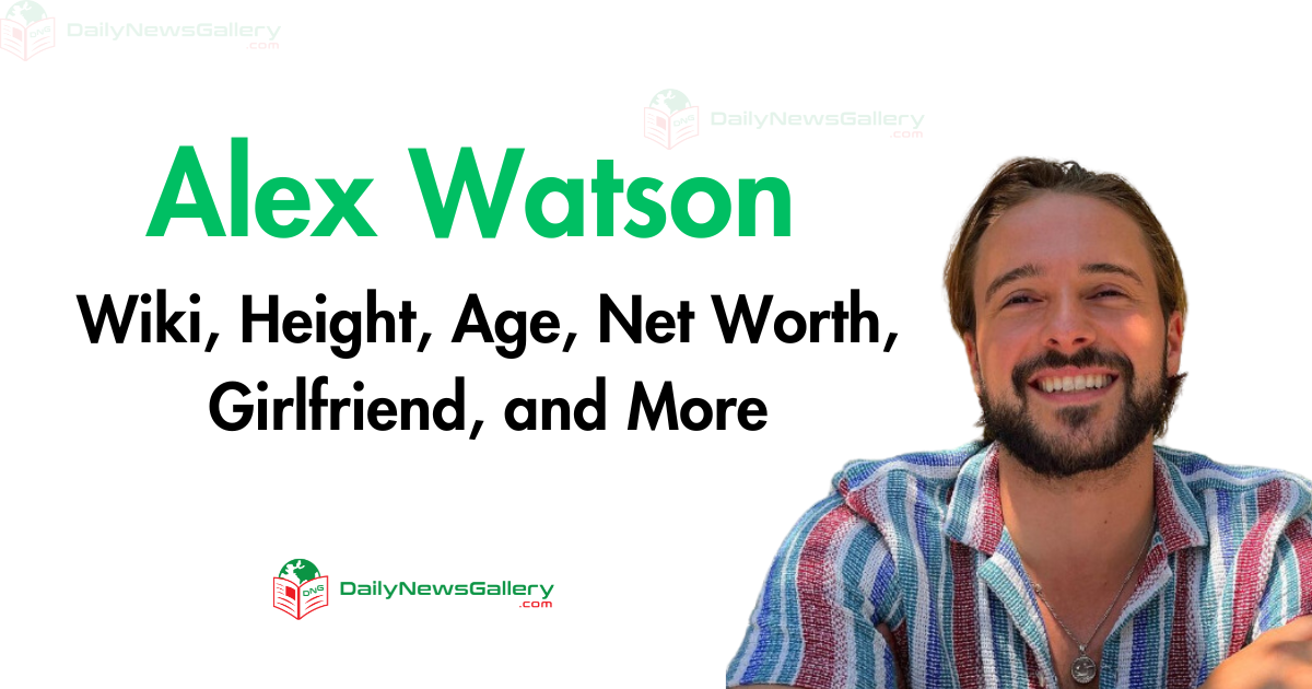 Exploring Alex Watson's Journey: Model & Actor Insights