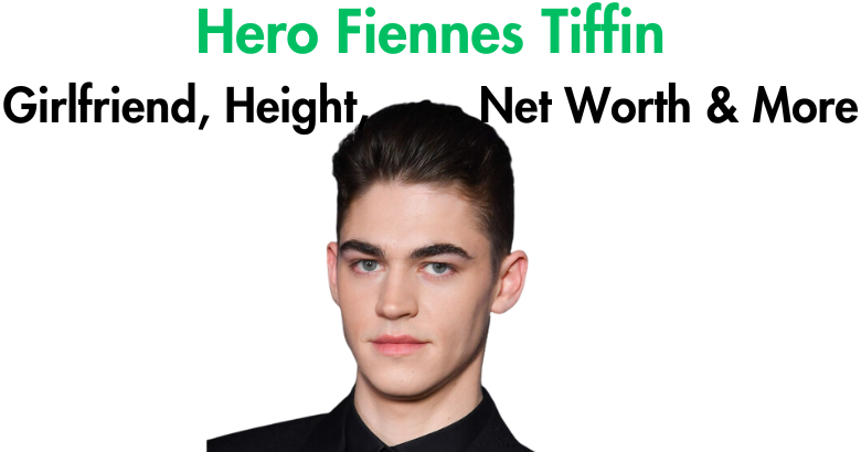 Hero Fiennes-Tiffin: Rising Star of His Generation