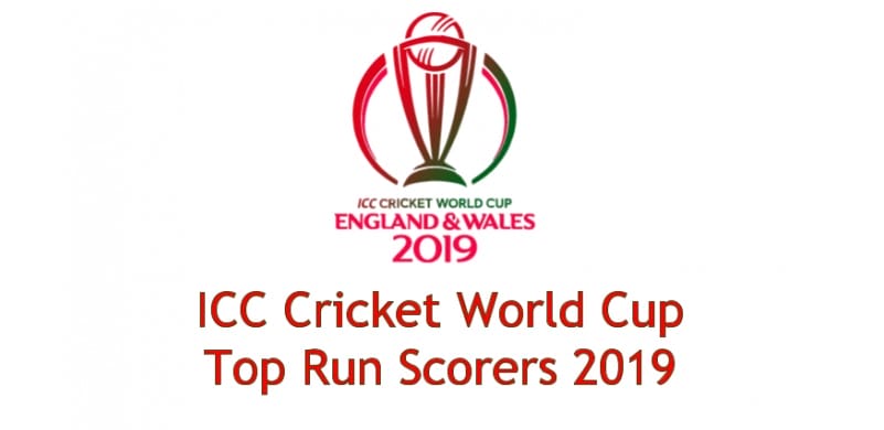 Top Run Scorers of ICC Cricket World Cup 2019