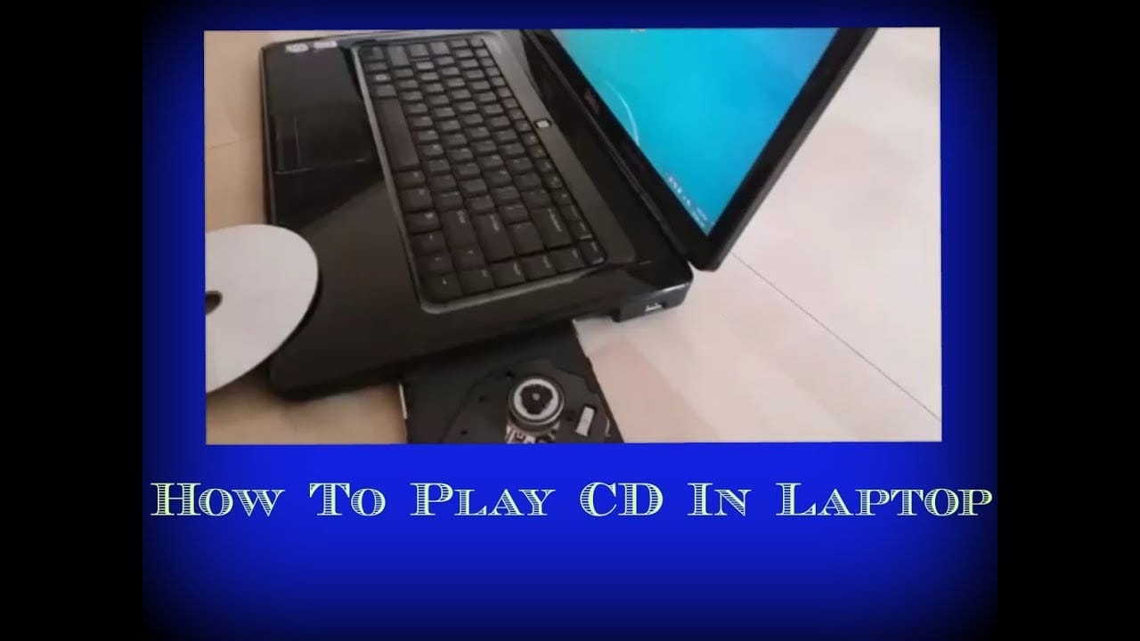 How to Easily Play CDs on Your Laptop: A Step-by-Step Guide