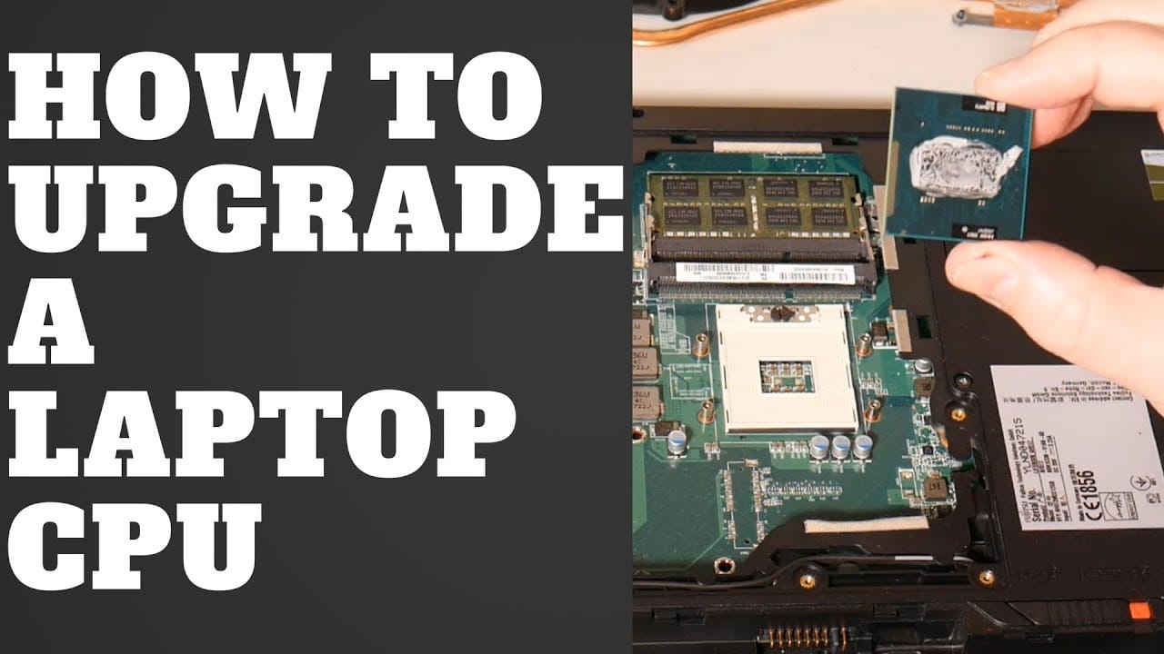 Can You Upgrade Your Laptop CPU? A Comprehensive Guide