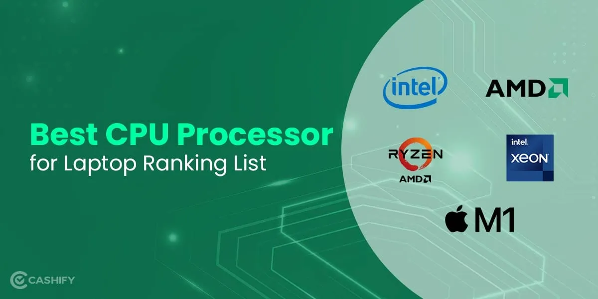 What Is The Best Processor For A Laptop?