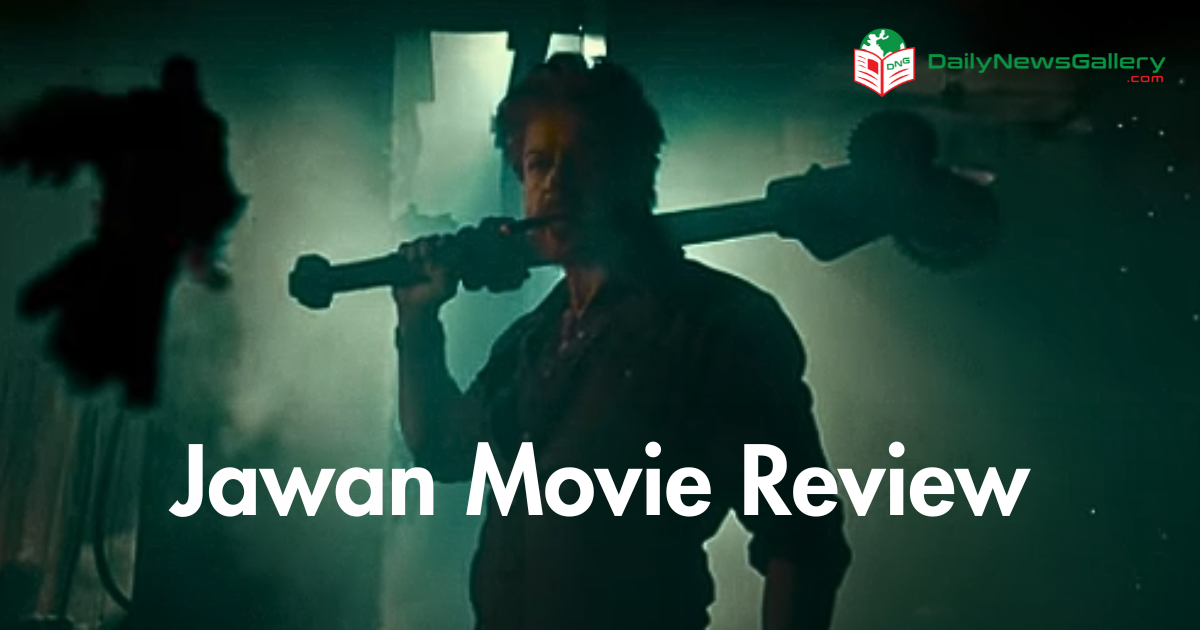 Jawan Movie Review: Shah Rukh Khan Shines in Action Epic