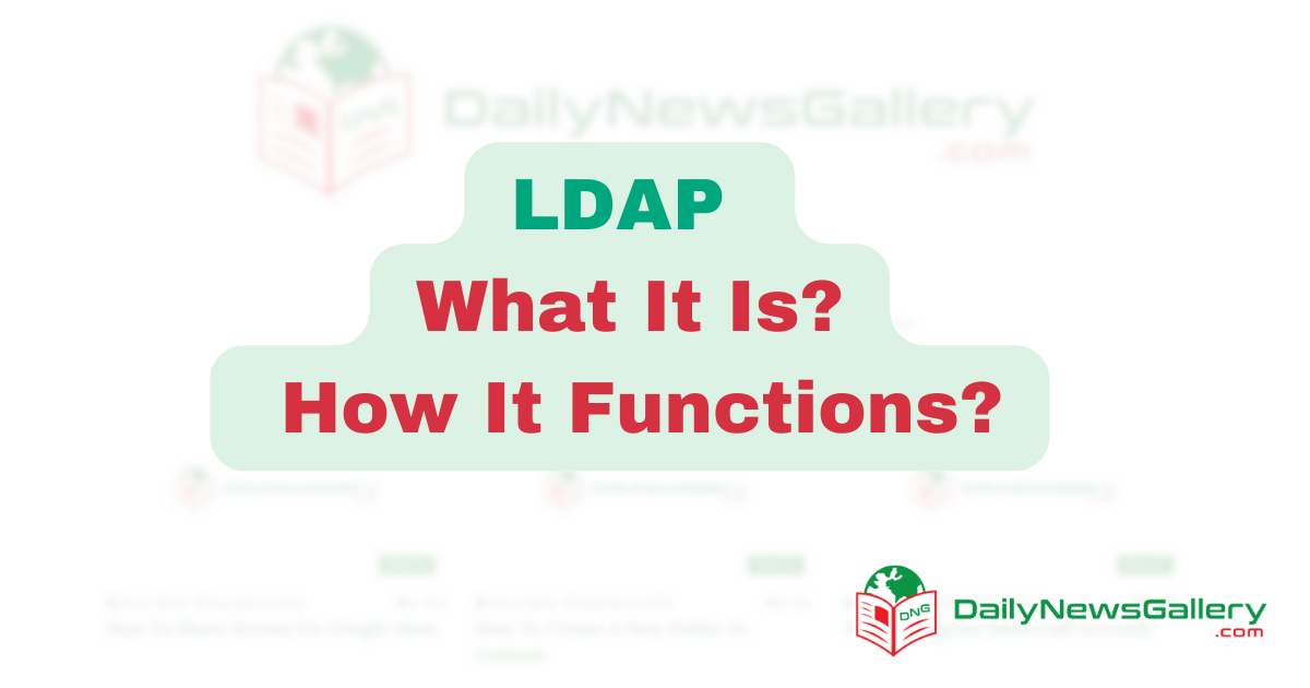 Mastering LDAP: A Guide to Efficient Directory Management