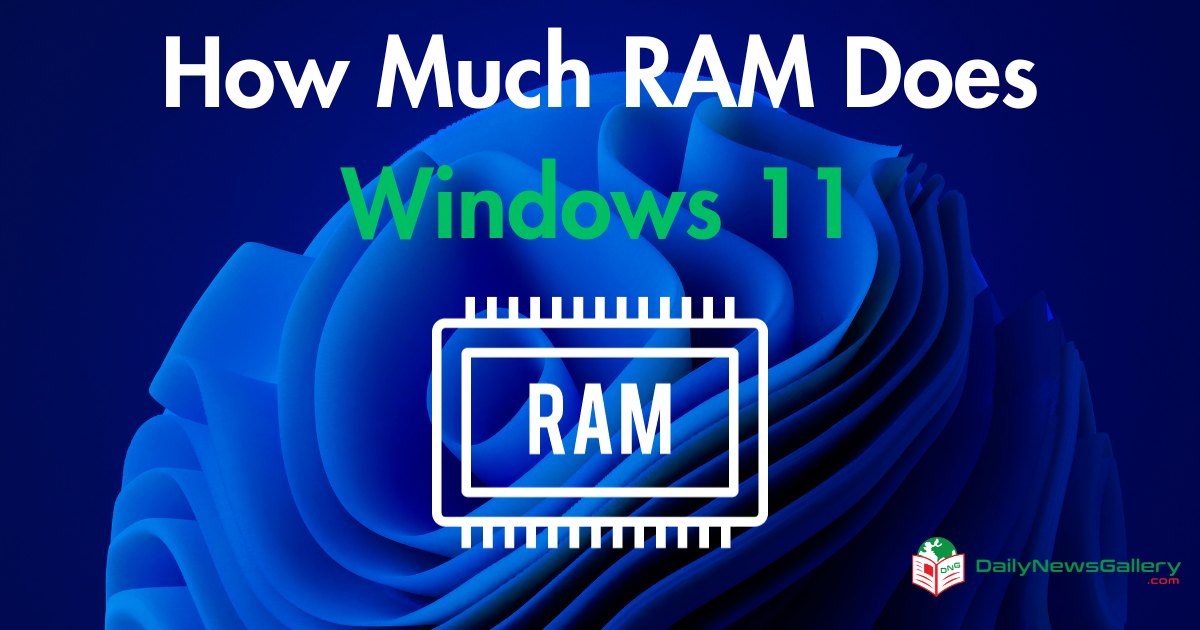 How Much RAM Does Windows 11